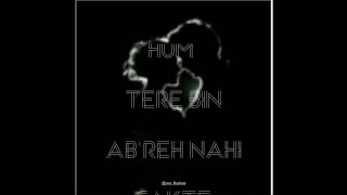 "Tum hi ho" - best hindi song lyrics what's app status | Love song lyrics status