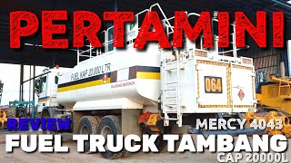 REVIEW FUEL TRUCK TAMBANG ||MERCY 4043||