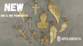 New 10K & 14K Pendants