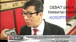 DEBAT. Gonjang Ganjing Wacana Menkumham Yasonna Laoly Ttg Pemberian Remisi Bagi Koruptor