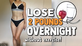 DO THIS IN THE MORNING TO LOSE 2 POUNDS OVERNIGHT WITHOUT EXERCISE.