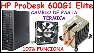 ✅💥Como CAMBIAR LA PASTA TERMICA DE TU PC | Cambia la pasta térmica de tu HP Slim ProDesk 600G1 Elite