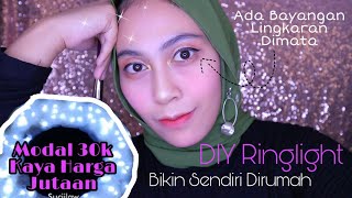 TUTORIAL MEMBUAT RING LIGHT DENGAN BUDGET 30K || Suciilaw