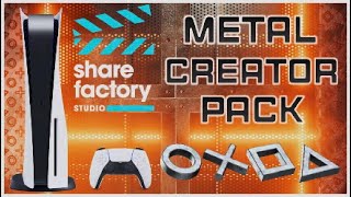 PS5 Sharefactory Creator Pack - Metal