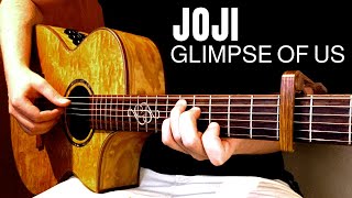 Joji - Glimpse of Us | Fingerstyle Guitar Cover