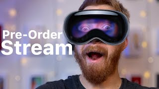 Pre-Ordering Vision Pro LIVE