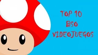 TOP 10 Bandas sonoras de videojuegos