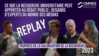 Ce que la recherche universitaire peut apporter au débat public : regards d'experts des médias