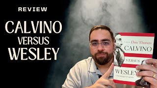 CALVINO VERSUS WESLEY!