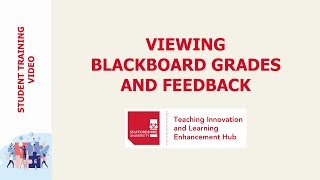 Viewing Blackboard test and assignment grades and feedback