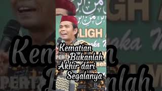 Kematian Bukanlah Akhir Dari Segalanya || Ustadz Abdul Somad Lc Ma #uas #shorts #ustadzabdulsomad