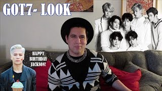 My Journey and Reaction to Got7  "Look"