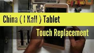 China  I Kall  Tablet Touch Replacement