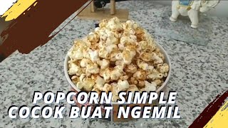 How to make mochacino popcorn, perfect for a snack || Membuat popcorn mochacino, untuk jadi camilan