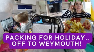 PACKING FOR HOLIDAY | OFF TO WEYMOUTH VLOG!