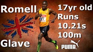 Romell Glave ● Fastest 17yr Old In The World 2017