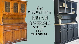 COUNTRY BUFFET HUTCH REFINISH TUTORIAL! STEP BY STEP