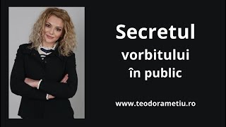 Secretul vorbitului în public