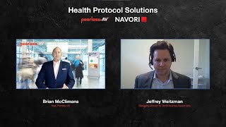 Deep Dive on Health Protocol Solutions with Peerless-AV and Navori Labs