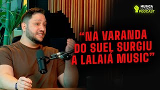 Allan sai da noite para atuar nos bastidores e conta como surgiu a Lalaiá