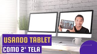 COMO USAR O TABLET COMO SEGUNDA TELA - GALAXY TAB S7 + WINDOWS 10