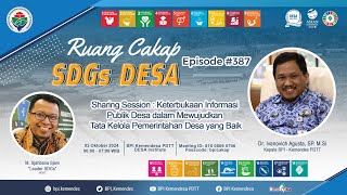 Sharing Session: Keterbukaan Informasi untuk Tata Kelola Desa yang Baik | Ruang Cakap SDGs Desa #387