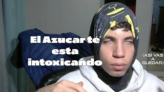 Te Estas Intoxicando con Azucar