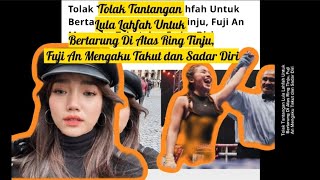 Fuji di Tantang Tinju Oleh Lula Lahfah..  Begini reaksi Fuji..