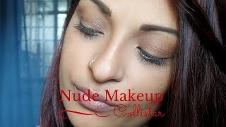 NATURAL MAKEUP LOOK with NUDE + Collistar