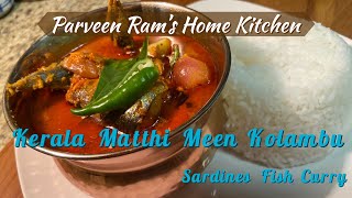 Sardine Fish Curry | Kerala Matthi Meen Kolambu | Kerala Fish Curry