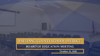 October 13, 2020 Paulding County School District Board of Education Meeting