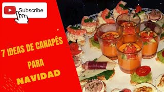 7 IDEAS DE CANAPÉS PARA NAVIDAD