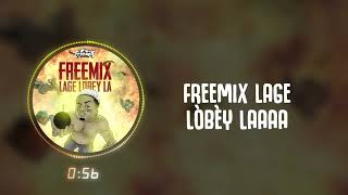 Dj FreeMix - Lage Lobey La (Official Lyrics Video)