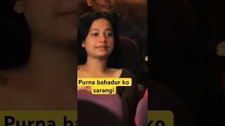 Purna bahadur ko sarangi Nepali movie | #shorts #shortsfeed #trending #ytshorts #cutfromvideo