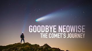 Goodbye Neowise - The Comet's Journey (2020):