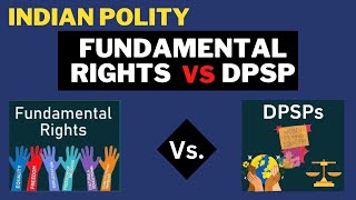 Difference between Fundamental Rights & DPSP//Fundamental Rights Vs DPSP//Indian Polity