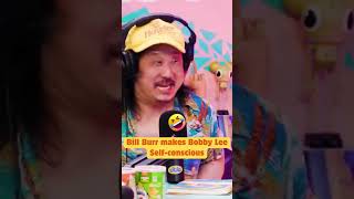 Bill Burr Makes Bobby Lee Self-conscious - Funny Clips #podcast #billburr #bobbylee #comedy #funny