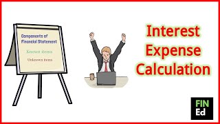 Calculating Interest Expense in Income Statement | FIN-ED