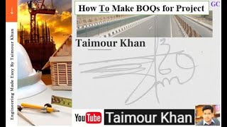 How to make BOQs by Taimour Khan