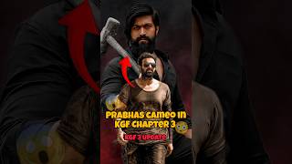 Prabhas in KGF Chapter 3 🥵🔥#shorts #ytshrots #kgf #kgfchapter2 #trending #rockybhai #kgf3 #prabhas