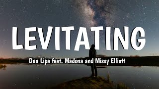 Dua Lipa - Levitating (feat. Madona and Missy Elliott) (Lyrics)