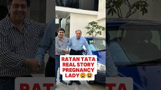 கர்ப்பிணி 😭பெண்களுக்காக ratan Tata 10000 car உருவாக்கினார் 😭❗❓#shorts #ratantata #rip