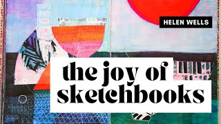 THE JOY OF SKETCHBOOKS