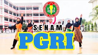 SENAM PGRI  || SEKOLAH KITA HEBAT