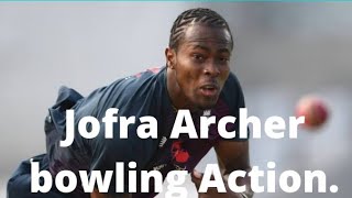 Jofra Archer bowling action slow motion (part-8)