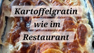 Kartoffelgratin wie im Restaurant