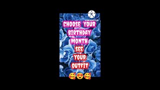 Choose your birthday month 🎁💝 and see your outfit 👗👗 / #shorts #trending #viral #ytshorts / kdisa