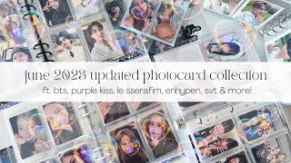 june 2023 photocard collection flipthrough ☆ ft. bts, purple kiss, le sserafim, enhypen, svt & more!