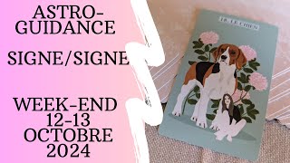 🌟 Guidance Horoscope Week-end 12-13 Octobre 2024🌟