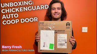 UNBOXING: Chicken Guard Automatic Chicken Door Kit